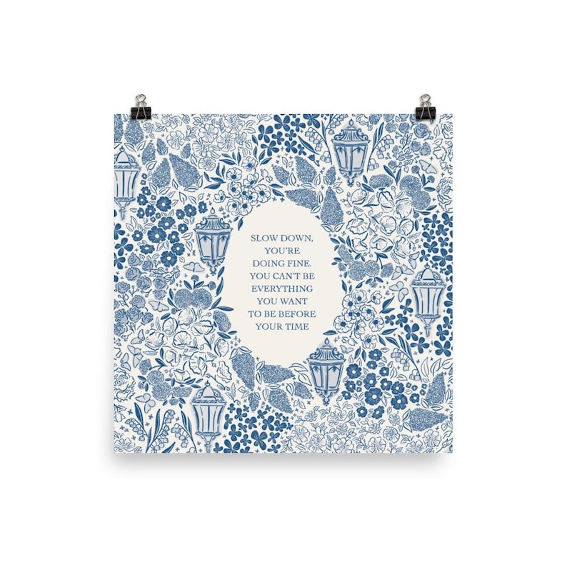 Matte Print in Blue | Slow Down You're Doing Fine | Billy Joel, Vienna