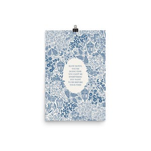 Matte Print in Blue | Slow Down You're Doing Fine | Billy Joel, Vienna