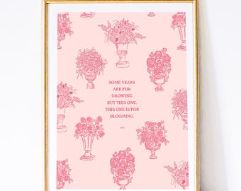 Floral Quote Print: Pink Flower Pots, Whimsical Wall Art (Digital Download)