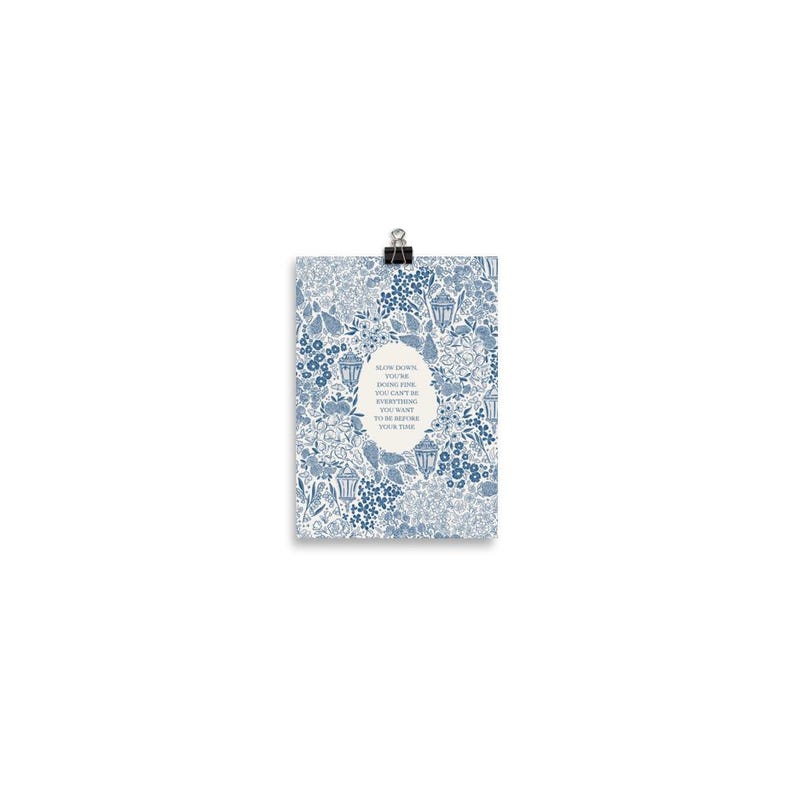 Matte Print in Blue | Slow Down You're Doing Fine | Billy Joel, Vienna