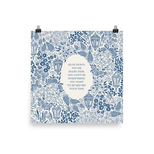 Matte Print in Blue | Slow Down You're Doing Fine | Billy Joel, Vienna