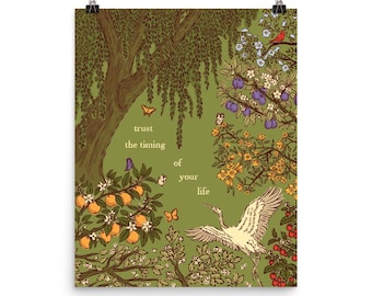Trust the Timing of Your Life Fine Art Matte Print