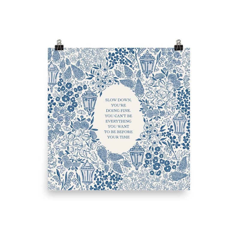 Matte Print in Blue | Slow Down You're Doing Fine | Billy Joel, Vienna