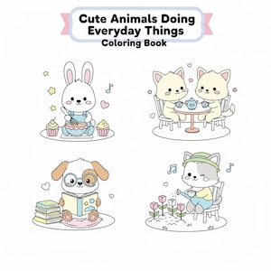 May include: A colouring book cover titled "Cute Animals Doing Everyday Things Colouring Book." The illustrations show a bunny baking, two cats at a table, a dog reading, and a cat watering flowers. The images are in a cartoon style.