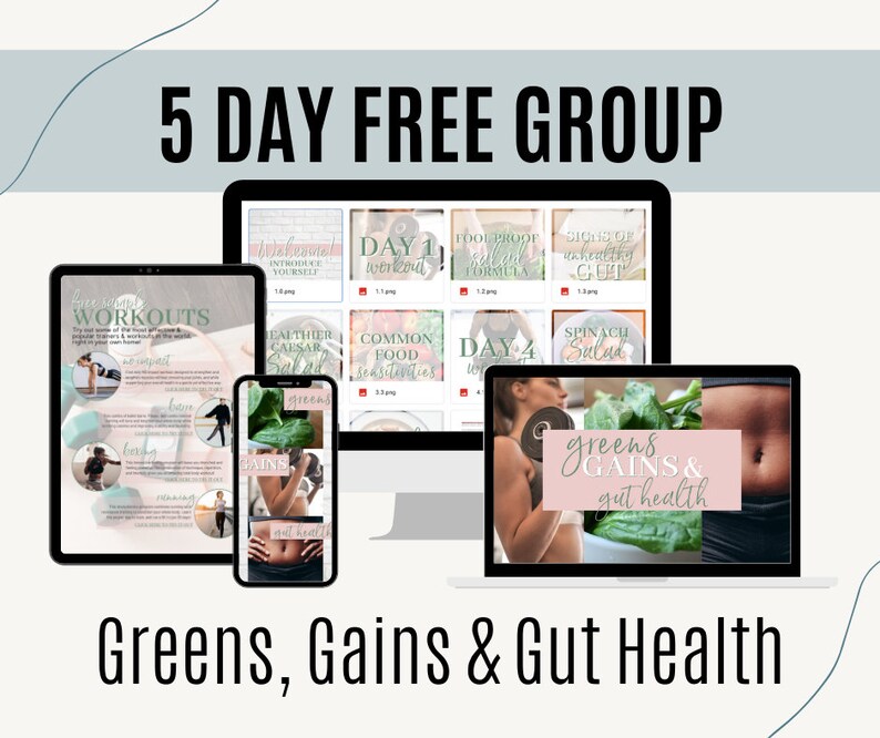 May include: An advertisement for a 5-day free group program, displayed on a tablet, smartphone, and laptop. The screens show workout plans, food guides, and the text "Greens, Gains & Gut Health". The background is light blue with a decorative swirl.