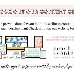 May include: An advertisement for a content club, featuring various digital devices displaying wellness content. The text reads "CHECK OUT OUR CONTENT CLUB" and "Get signed up for our monthly membership!" The website address is also displayed.