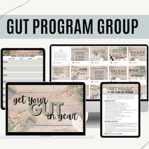 May include: A digital marketing image for a gut health programme. The image shows a computer screen with the text "Get Your Gut in Gear" and a checklist of steps to take. There are also images of a meal plan, weekly gut checks, and other resources.