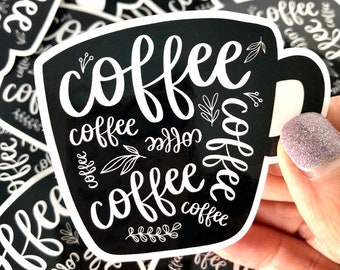 I Love Coffee Sticker-Coffee Mug Sticker-Coffee Lover-Espresso Sticker-Addicted to Coffee Sticker-Latte Sticker-Drink Coffee Decal
