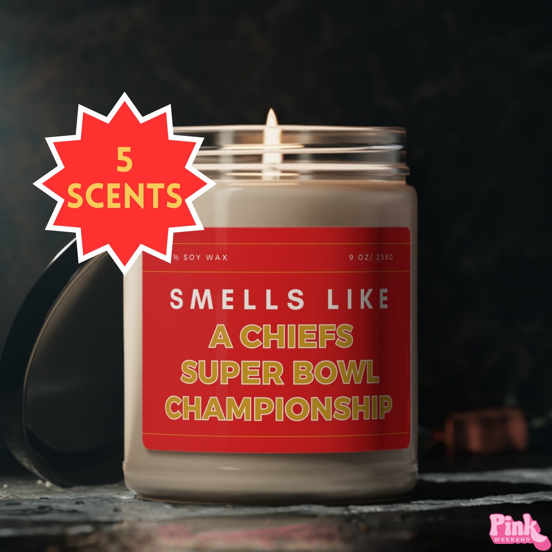 Smells Like a Chiefs Super Bowl Championship Candle Football Candle