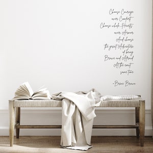 Choose Courage over Comfort - Brene Brown quote Wall Decal - Positive affirmation - Inspirational Wall Art - Home Office Decor