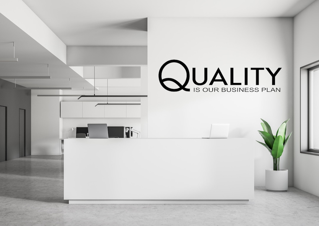 QUALITY is Our Business Plan Decal - Business Wall Decal - Office Wall ...