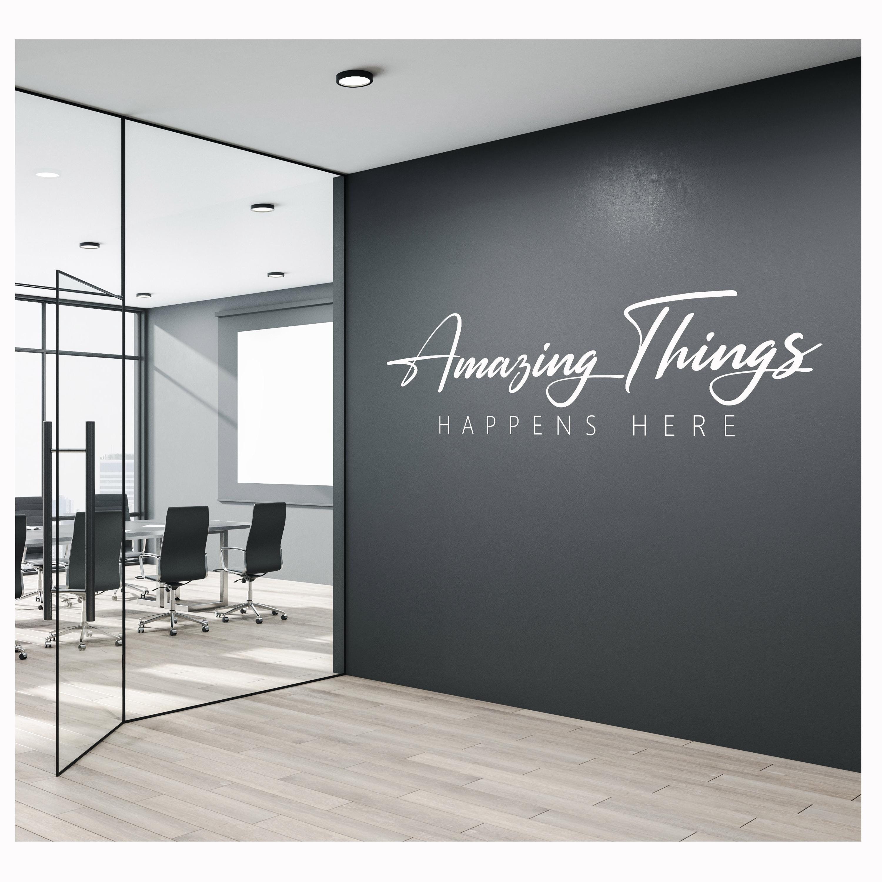 Amazing things happens here Wall Decal - Office Wall Decor - Inspirational Office quotes - Home Office Decor - School hallway Wall Art