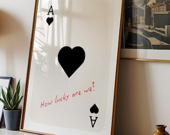 Trendigt Ace of Hearts-tryck, Lucky You-poster, trendigt Hur lyckliga är vi-tryck, estetisk spelkortposter, preppy y2k-rumsdekor