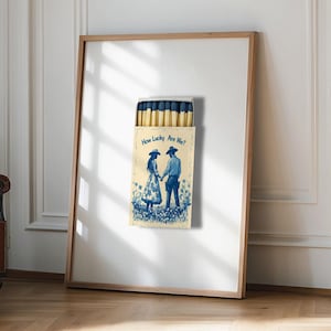 Nous avons de la chance, impression d&#39;art mural pochette d&#39;allumettes, impression de cow-boy et cowgir, décoration western bleue, impression d&#39;amour de la campagne vintage, affiche d&#39;allumettes