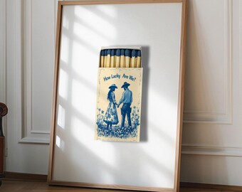 How Lucky Are We Matchbook Wall Art Print, Cowboy and Cowgir Print, Blue Western Decor, Vintage Country Love Print, Matchbook Poster