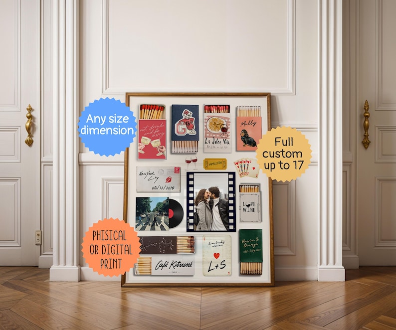 May include: A framed print featuring various custom images and text, including matchboxes, a photo, and the text "Any size dimension", "Full custom up to 17", and "PHISICAL OR DIGITAL PRINT". The print has a wooden frame and is displayed against a white wall.