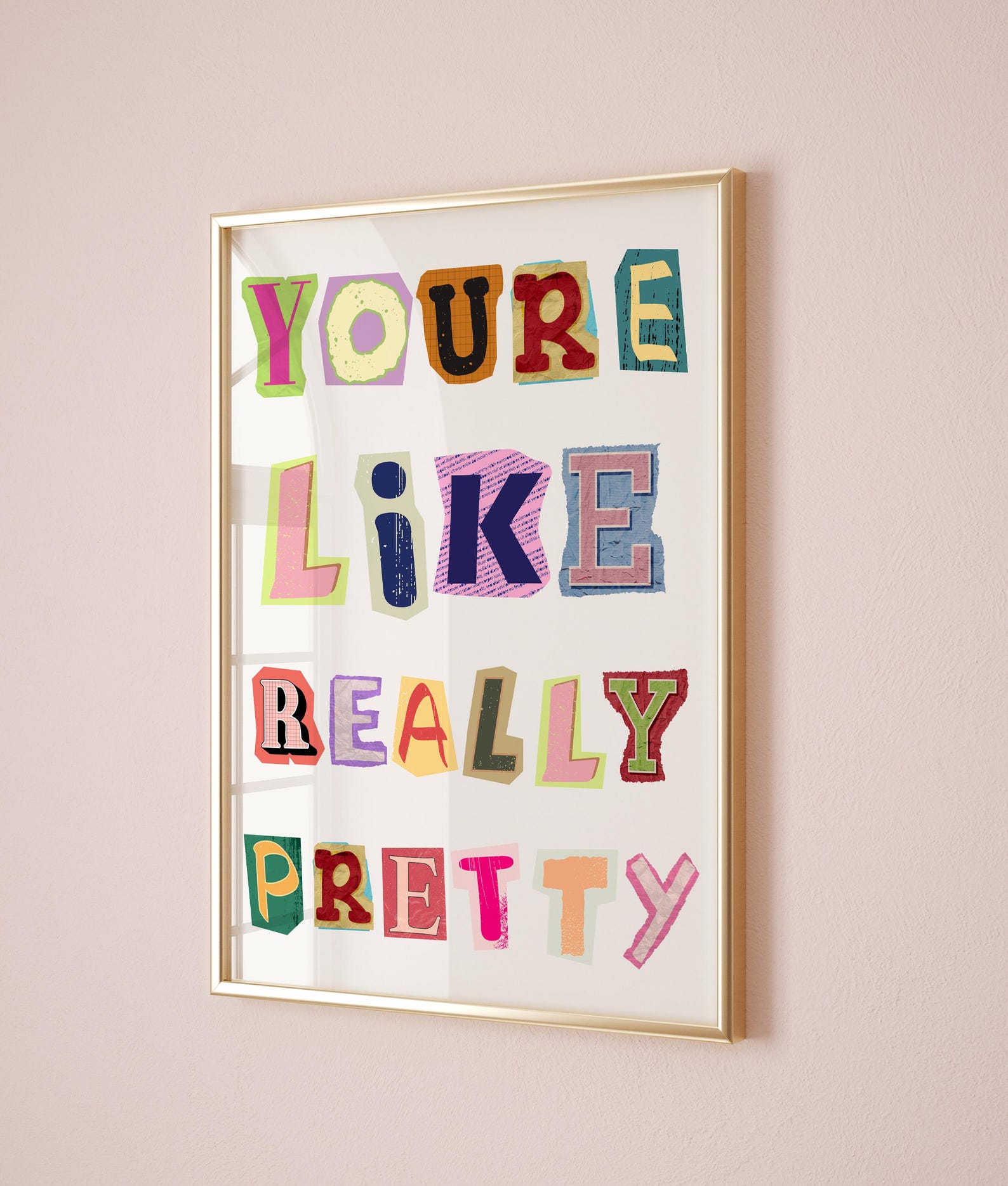 Youre Like Really Pretty Poster, Girls Dorm Room Decor, Symbols Made ...