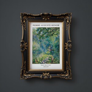 K&ouml;nnte beinhalten: Ein gerahmter Druck eines Gem&auml;ldes von Pierre-Auguste Renoir mit dem Titel "Sentier dans le bois" (Pfad im Wald). Das Gem&auml;lde zeigt einen &uuml;ppigen gr&uuml;nen Wald mit einem Pfad, der durch ihn f&uuml;hrt. Der Rahmen ist verziert und golden.