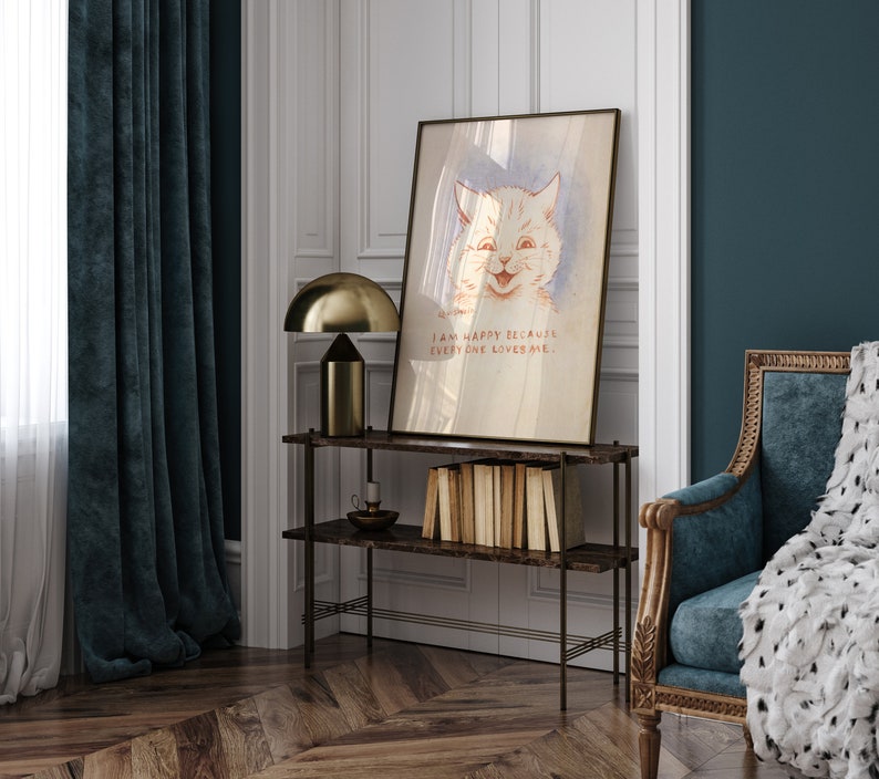 May include: A vintage-style print of a white cat with the text "I am happy because everyone loves me."