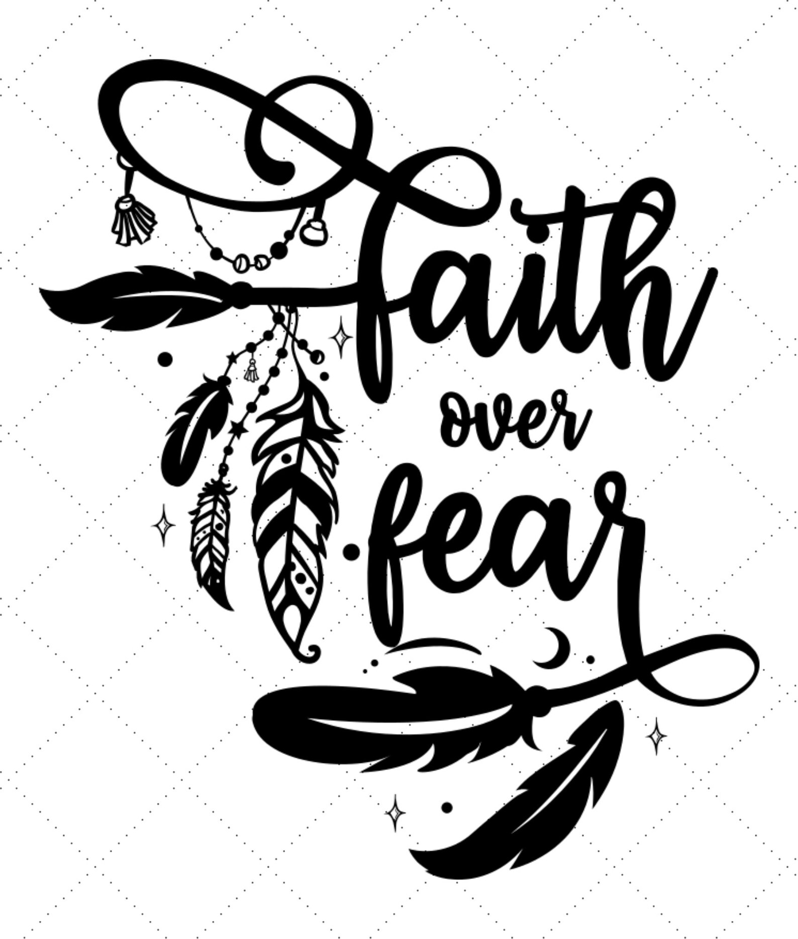 Faith over fear SVG PNG Faith Fear Feathers Dreamcatcher Etsy