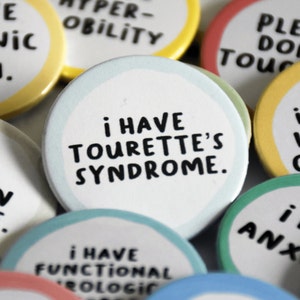 Hidden disabilities badges Collection III Neurodiversity Autism Anxiety ADHD Mental health Tourettes Dyspraxia and more Tourettes