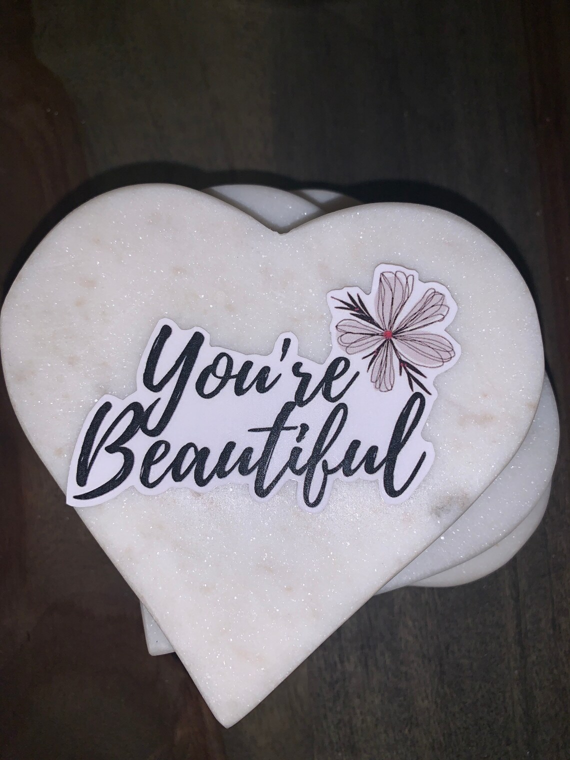 You're Beautiful Stickers Vinyl Decal Positive Flower Etsy
