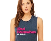 The REAL HOUSEWIVES Inspired Muscle Tank Mother s Day Gift for Mom Bridesmaids Gift Personalized City Tank Top Bravo Favorite Women 39 s Tank