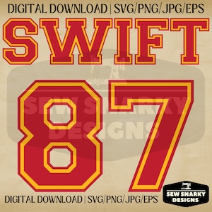 T Swift | Travis Kelce | Number 87 | Digital Download | Kansas Swifty | SVG | PNG