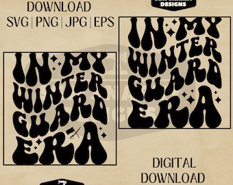 May include: Digital download of a black and white graphic design featuring the text "In My Winter Guard Era" in a retro, psychedelic font style. The design is ideal for use on t-shirts, mugs, tote bags, and other merchandise.