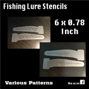 6 x 0.78 Inch” Inch Fishing Lure Stencils - Various Patterns