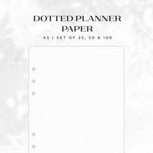 May include: White A5 dotted planner paper with pre-punched holes for binders. The image includes the text "DOTTED PLANNER PAPER" and "A5 | SET OF 25, 50 & 100". The paper has a grid of small dots for planning and journaling.