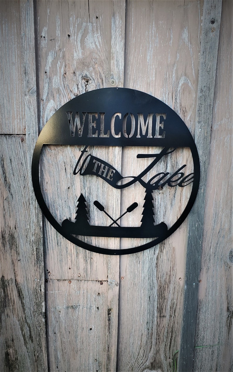 to the Lake Steel Sign FREE SHIPPING Metal Lake House Sign