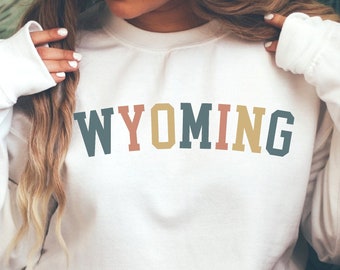 Wyoming Sweatshirt, Retro Sweater, Vintage Sweatshirt, State Sweatshirt, Wyoming Crewneck, Wyoming Shirt, College Sweatshirt