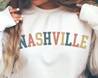 Nashville Sweatshirt, Nashville Shirt, Nashville Tennessee, Tennessee Shirt, Tennessee Sweatshirt