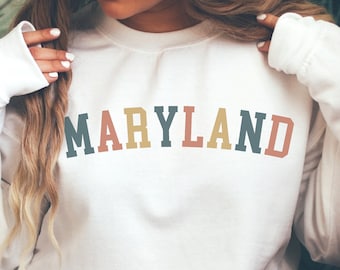 Maryland Sweatshirt, State Sweatshirt, Retro Sweatshirt, Vintage Sweater, Maryland Crewneck, Maryland Shirt, College Sweatshirt