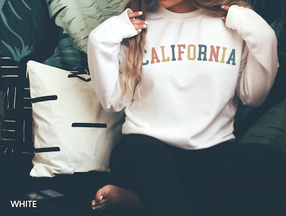 California Sweatshirt, California Shirt, West Coast Shirt, California Shirt, California Sweater, Sweatshirt, California Pullover