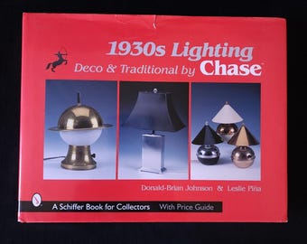 1930s Art Deco & Traditional Lighting by Chase Lamp Price Guide Donald Brian
