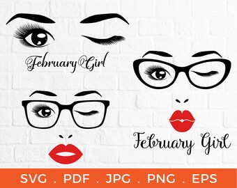 Download Svg Cutting File Cricut Svg Files For Cricut February Girl Svg Svgdxfjpgepspng Instant Download Winked Eye Svg Prints Digital Prints Womenintech Fi