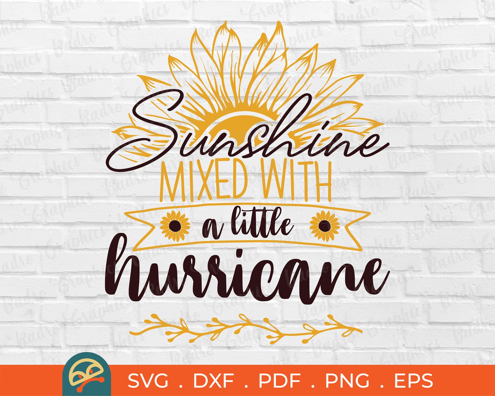 Sunshine Mixed With A Little Hurricane SVG Sunflower svg | Etsy