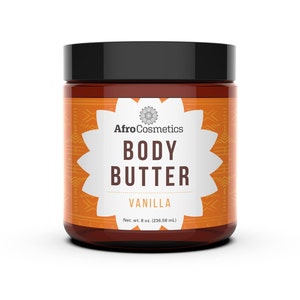 May include: A brown glass jar with a black lid containing vanilla body butter. The label is orange with a white flower design and the text "Afro Cosmetics Body Butter Vanilla Net. wt. 8 oz. (236.58 mL)"