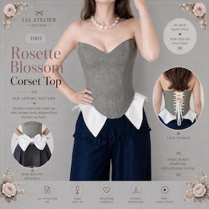 Puede incluir: Un top corsé gris sin tirantes con busto esculpido, detalle de peplum y espalda con cordones. El diseño incluye una opción de adorno de lazo. El texto de la imagen dice "Rosette Blossom Corset Top" y "PDF Sewing Pattern".