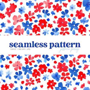 Red White and Blue Floral Seamless Pattern, 4th of July Flowers Repeating Pattern, Patriotic Independence Day Digital Paper Background