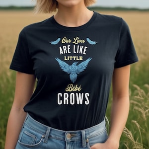 Baby Crow, Funny Quotes Shirt, Schitt Creek Shirt, Schitt Creek Gift, Moira Rose Shirt, Schitt&#39;s Creek Gift Funny TV Shirt