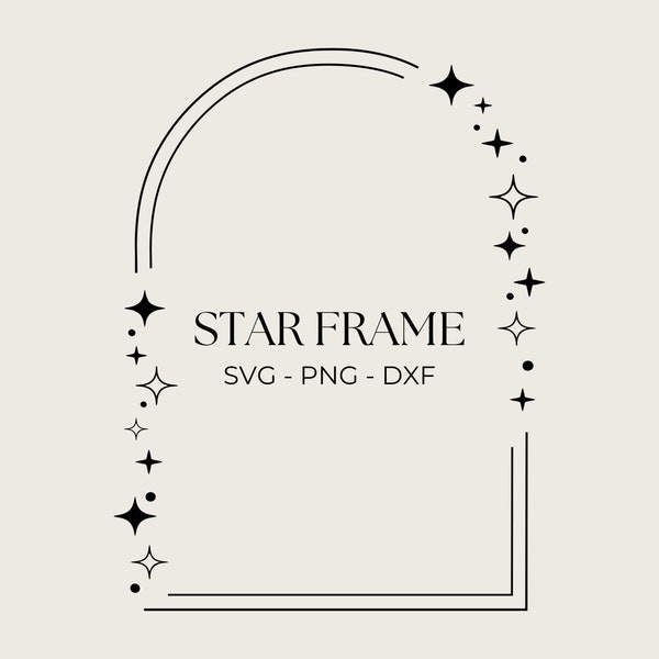 Arch Svg, Monogram Frame Png, Celestial Star Frame, Commercial Use Included