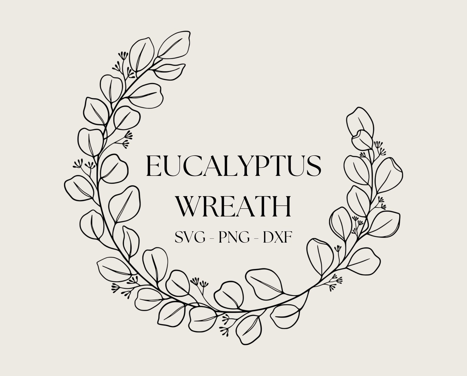 Eucalyptus Wreath Svg Laurel Wreath Svg Eucalyptus Greenery - Etsy