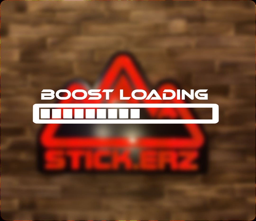 Boost Loading | Sticker Vinyl - Etsy UK