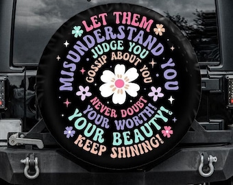 Let Them Tire Cover, Boho Tire Cover for Jeep, Bronco, RVs and Campers, Backup camera hole, Retro Tire Cover