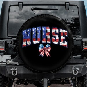 American Nurse Spare Tire Cover, Red White Blue Spare Tire Cover, Independence Day Tire Cover, Backup Camera Tire Cover, 4th of July Car