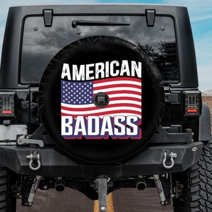 Spare Tire Cover, American Badass Tire Cover, Backup Camera Tire Cover, American Flag Spare Tire Cover for Jeep, Independence Day