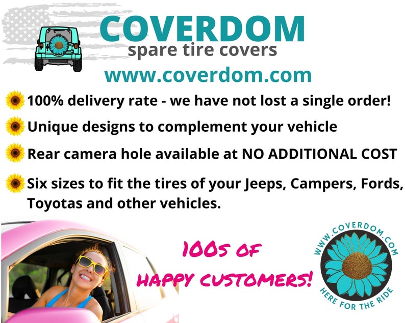May include: A pink car with a woman driving. The car has a spare tire cover with a sunflower design. The text on the image reads "COVERDOM spare tire covers www.coverdom.com 100% delivery rate - we have not lost a single order! Unique designs to complement your vehicle Rear camera hole available at NO ADDITIONAL COST Six sizes to fit the tires of your Jeeps, Campers, Fords, Toyotas and other vehicles. 100S OF HAPPY CUSTOMERS! www.coverdom.com HERE FOR THE RIDE"